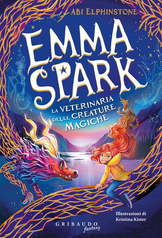 EMMA SPARK - LA VETERINARIA DELLE FREATURE MAGICHE