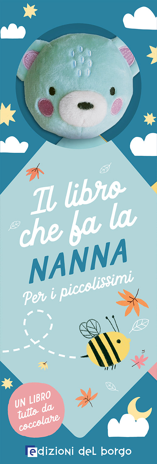 IL LIBRO CHE FA LA NANNA - ORSETTO